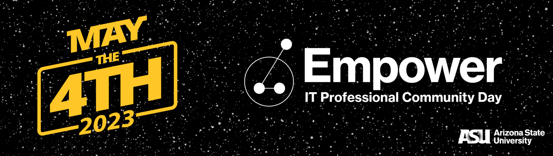 May the Fourth, 2023 Empower